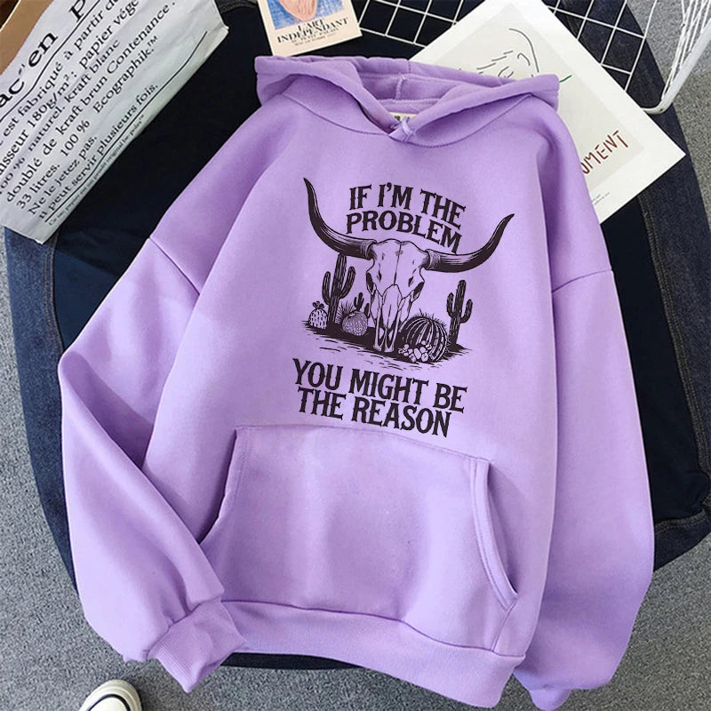 Women's Funny Western Cowgirl Hoodies Slogan If I'm The Problem You Might Be The Reason Print Hooded 90s y2k sweatshirts Clothes