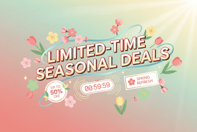 Limited-Time Seasonal Deals